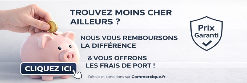 Trouv&eacute; moins cher ailleurs ? Nous vous remboursons la diff&eacute;rence