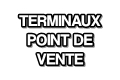 Terminaux point de vente