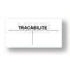 Etiquettes permanentes 20x16 "TRACABILITE" pour pince 1136 Paxar Monarch Avery
