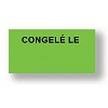 Etiquettes pour 1131 20x11 mm Vertes "CONGELE LE:"